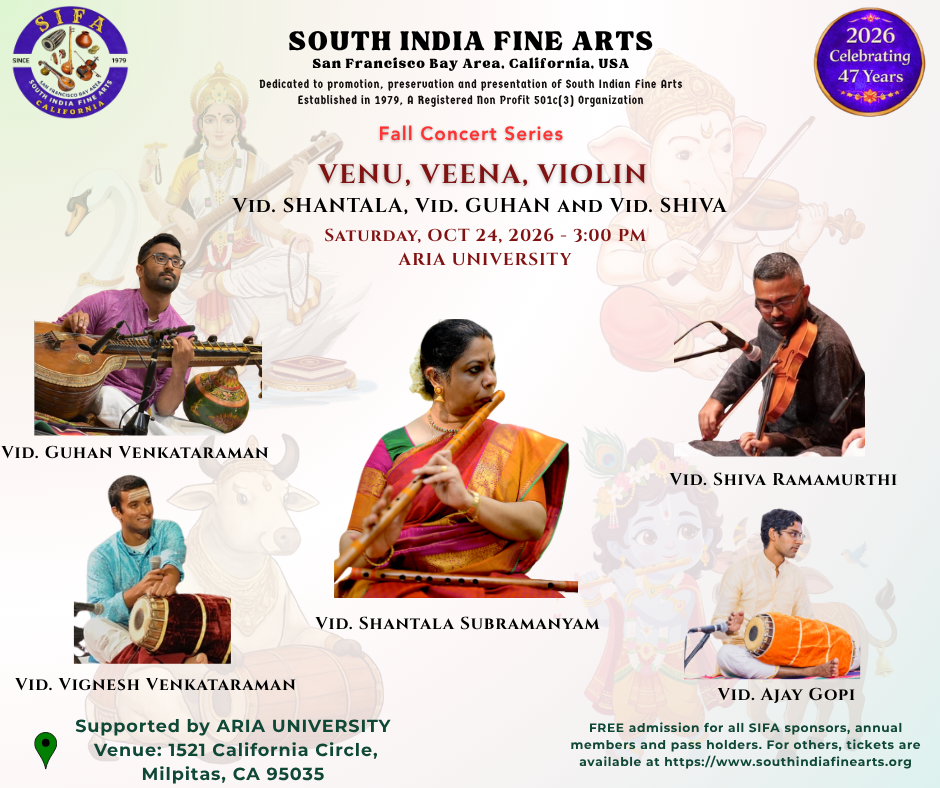Carnatic Concert: Venu, Veena, Violin (SIFA Fall Concert Series 2026)